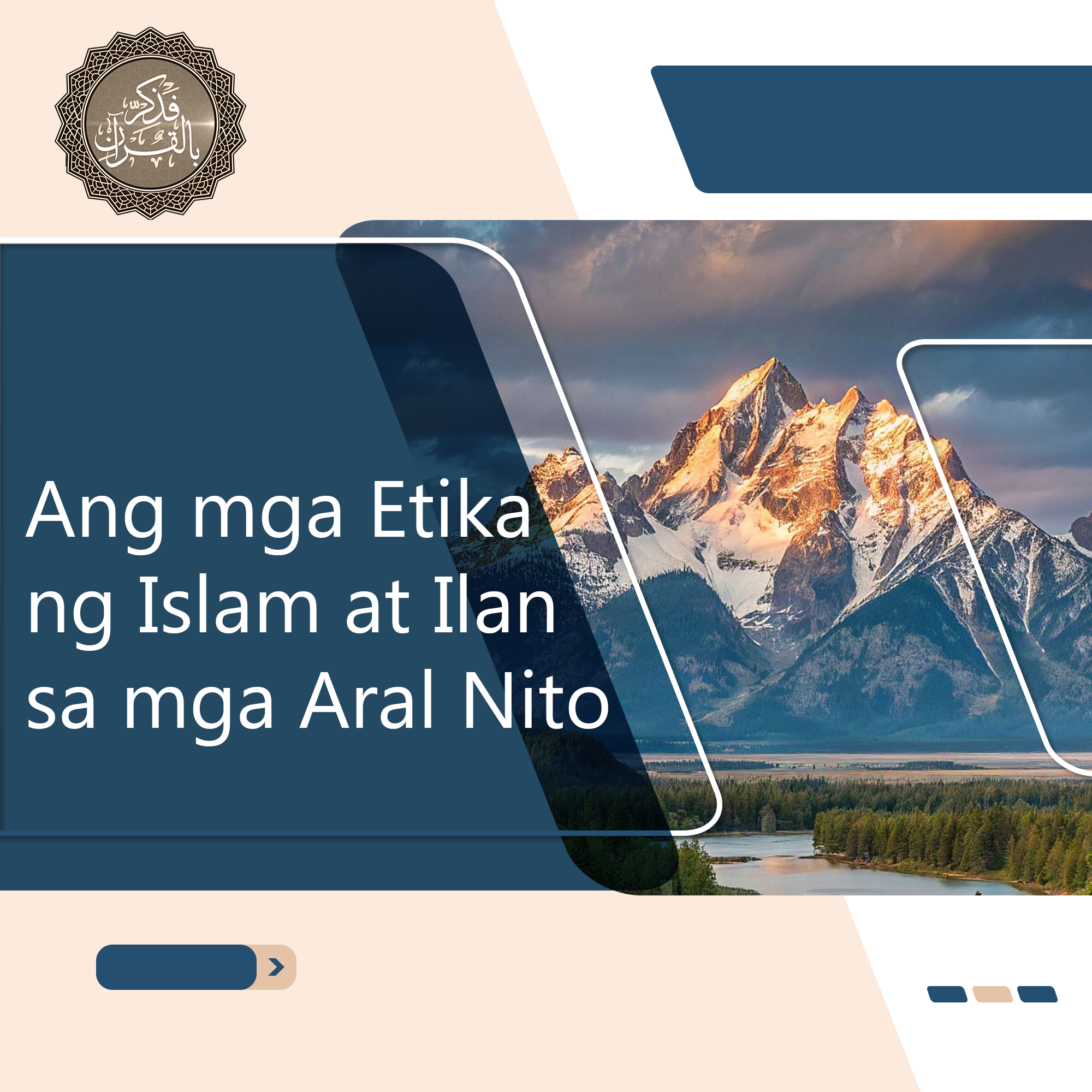  Ang mga Etika ng Islam at Ilan sa mga Aral Nito