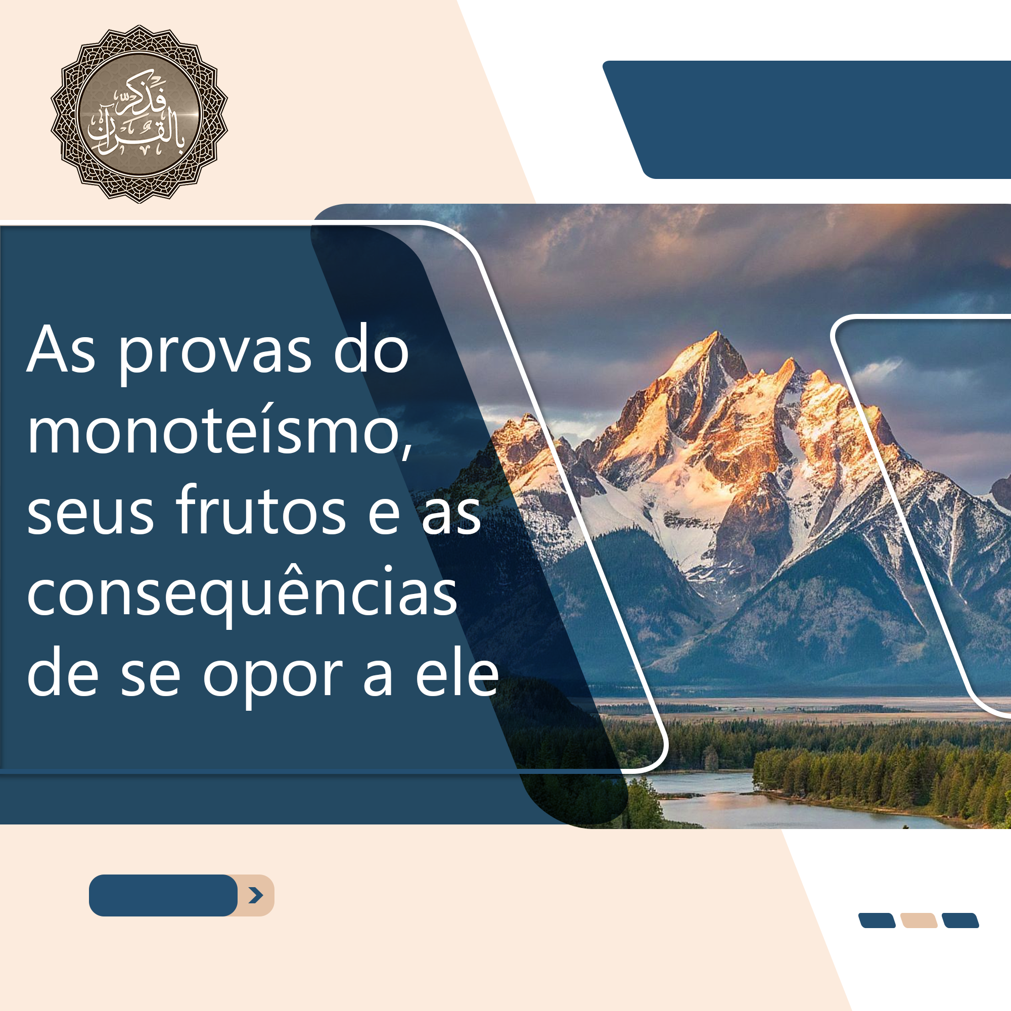 As provas do monoteísmo, seus frutos e as consequências de se opor a ele
